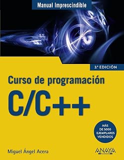 C/C++. Curso de programación (MANUALES IMPRESCINDIBLES)